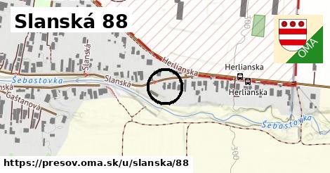 Slanská 88, Prešov