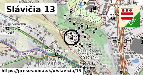 Slávičia 13, Prešov