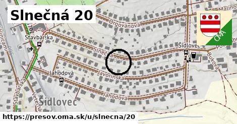 Slnečná 20, Prešov