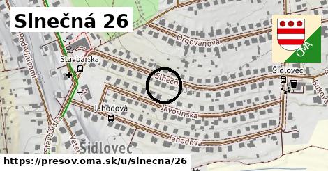 Slnečná 26, Prešov