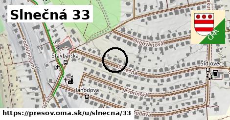 Slnečná 33, Prešov