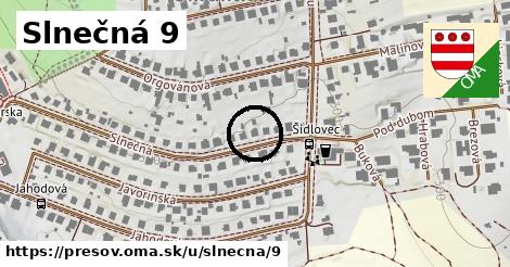 Slnečná 9, Prešov