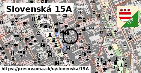 Slovenská 15A, Prešov