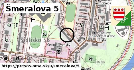 Šmeralova 5, Prešov