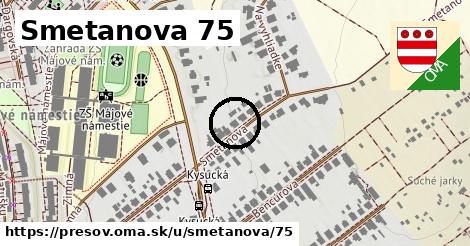 Smetanova 75, Prešov