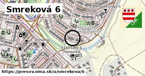 Smreková 6, Prešov