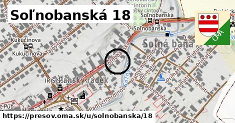 Soľnobanská 18, Prešov