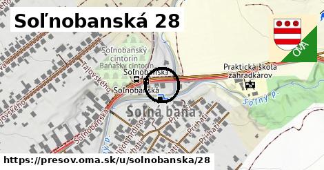 Soľnobanská 28, Prešov