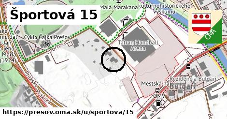 Športová 15, Prešov