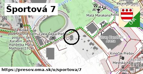 Športová 7, Prešov