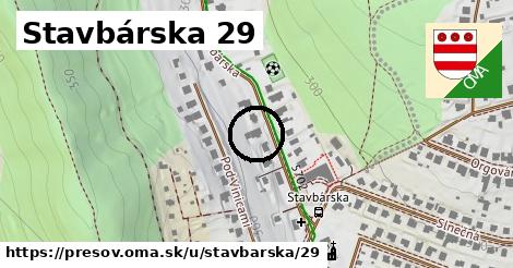 Stavbárska 29, Prešov