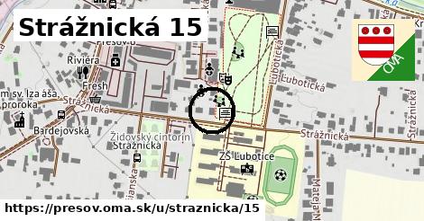 Strážnická 15, Prešov