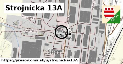 Strojnícka 13A, Prešov