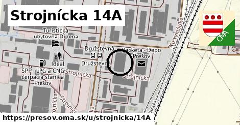 Strojnícka 14A, Prešov