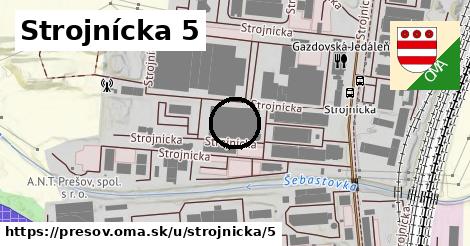 Strojnícka 5, Prešov