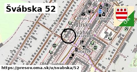 Švábska 52, Prešov