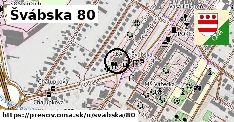 Švábska 80, Prešov