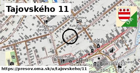 Tajovského 11, Prešov