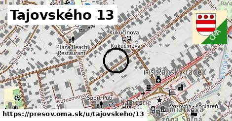 Tajovského 13, Prešov