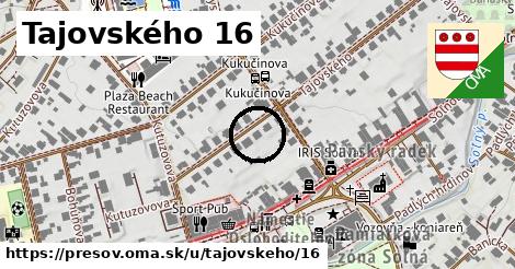 Tajovského 16, Prešov