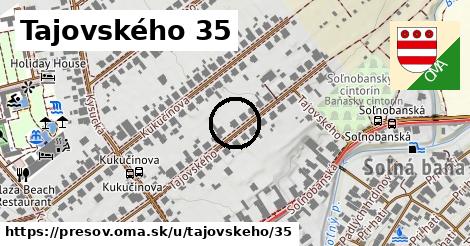 Tajovského 35, Prešov