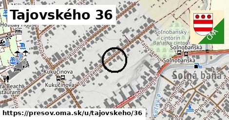 Tajovského 36, Prešov