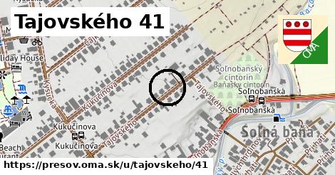 Tajovského 41, Prešov