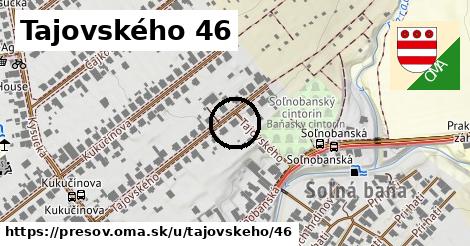 Tajovského 46, Prešov