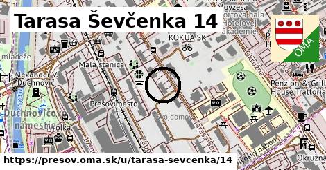 Tarasa Ševčenka 14, Prešov