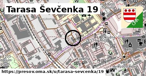 Tarasa Ševčenka 19, Prešov