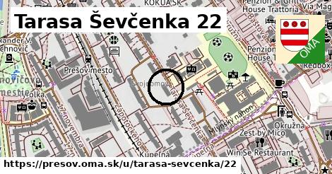Tarasa Ševčenka 22, Prešov