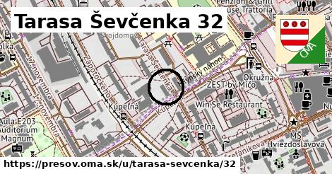 Tarasa Ševčenka 32, Prešov