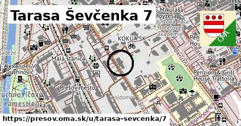 Tarasa Ševčenka 7, Prešov