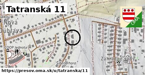 Tatranská 11, Prešov