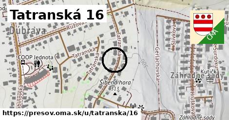 Tatranská 16, Prešov