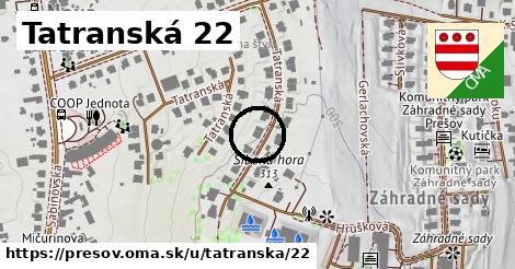 Tatranská 22, Prešov