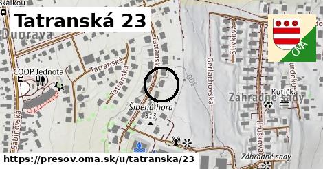 Tatranská 23, Prešov