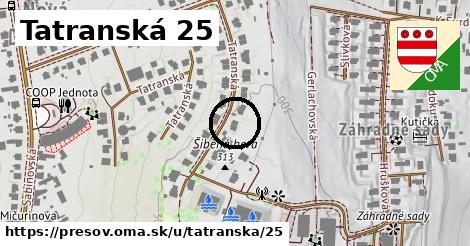 Tatranská 25, Prešov