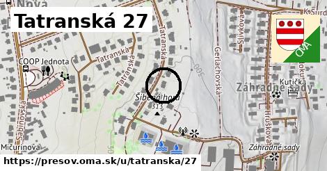 Tatranská 27, Prešov