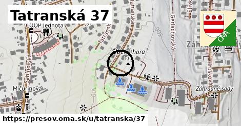 Tatranská 37, Prešov