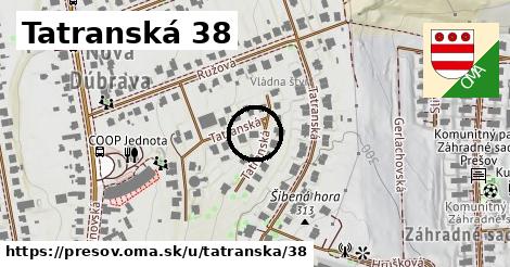 Tatranská 38, Prešov