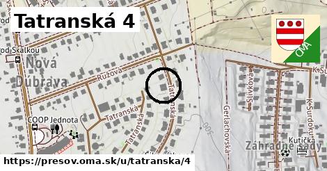 Tatranská 4, Prešov