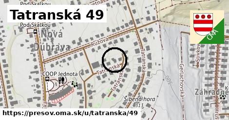 Tatranská 49, Prešov