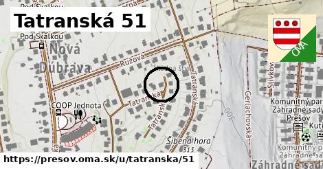 Tatranská 51, Prešov