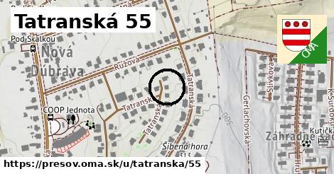 Tatranská 55, Prešov