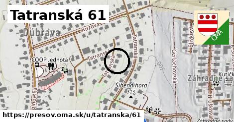 Tatranská 61, Prešov