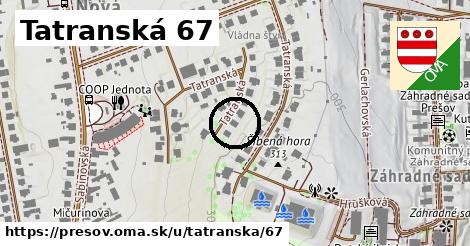 Tatranská 67, Prešov