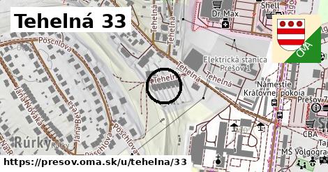 Tehelná 33, Prešov