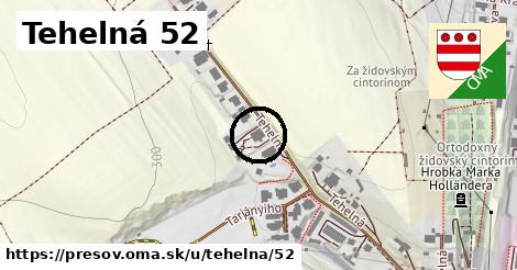 Tehelná 52, Prešov
