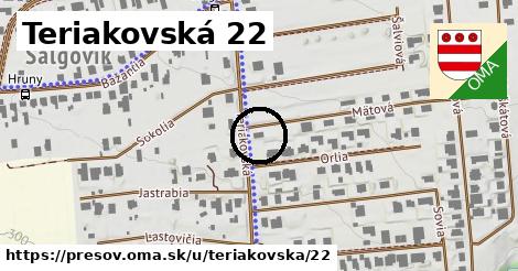Teriakovská 22, Prešov